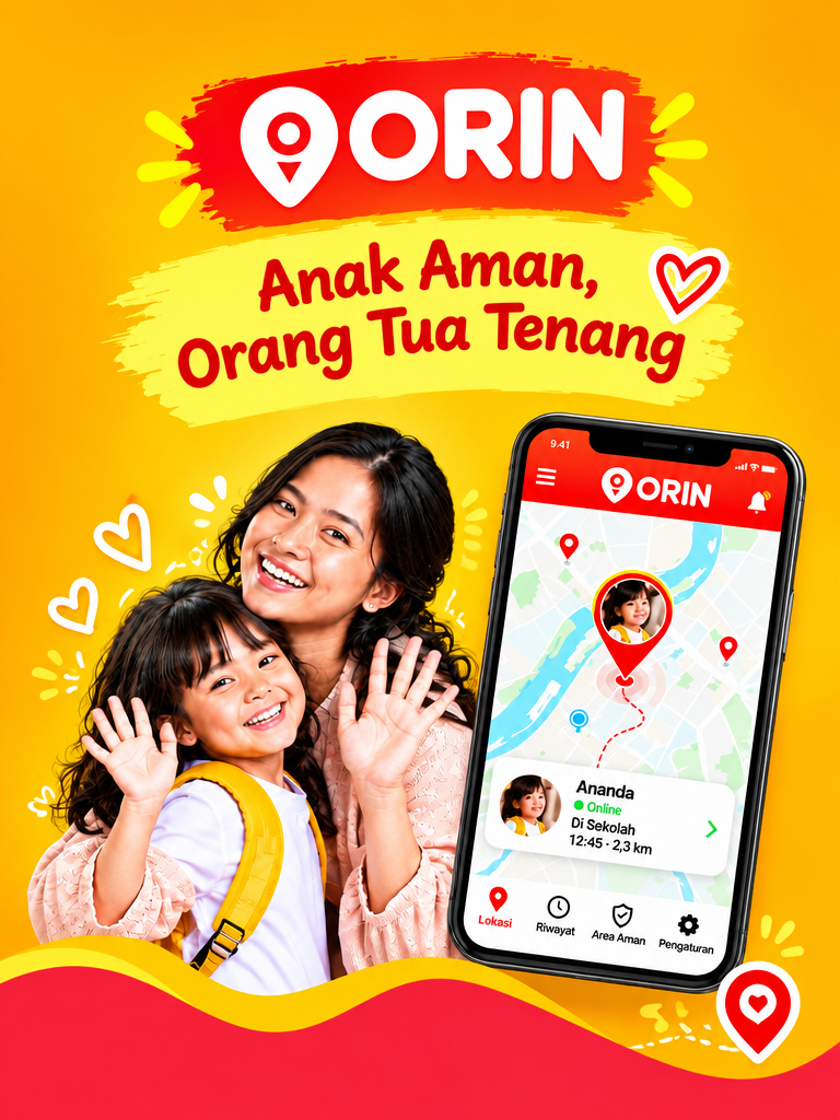 ORIN - Anak Aman, Orang Tua Tenang